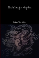 Black Dragon Ninjitsu 1312775432 Book Cover