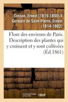 Flore des environs de Paris ou Description des plantes qui croissent spontanément dans cette région 2329015658 Book Cover