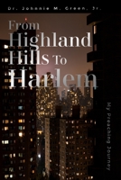 From Highland Hills to Harlem B0FGLLZZ97 Book Cover