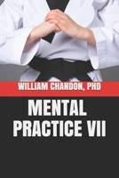 Mental Practice VII 1542686881 Book Cover
