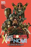 Uncanny X-Men/Iron Man/Nova: No End in Sight 0785191054 Book Cover