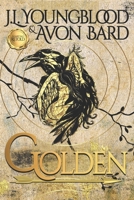 Golden (Fairytales Retold) B0F1DLRC1Z Book Cover