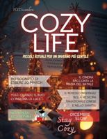 COZY LIFE - Inverno 2025 N.5 (Cozy Life Magazine) (Italian Edition) B0G55X7YMN Book Cover