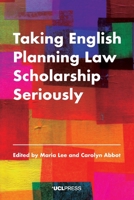 Taking English Planning Law Scholarship Seriously 1800082894 Book Cover