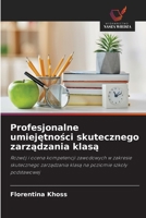 Profesjonalne umiejetnosci skutecznego zarzadzania klasa (Polish Edition) 6208582954 Book Cover