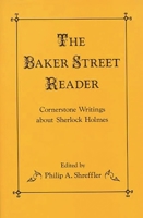 The Baker Street Reader: Cornerstone Writings About Sherlock Holmes (Contributions to the Study of Popular Culture) 0313241066 Book Cover