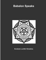 Babalon Speaks 138725278X Book Cover