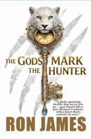 The Gods Mark the Hunter: A Luke Payne Thriller B0HKZKPBH6 Book Cover