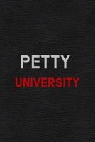 Petty University: All Purpose 6x9 Blank Lined Notebook Journal Way Better Than A Card Trendy Unique Gift White Grey Sticker Owl 170646570X Book Cover