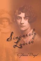 Sincerely Louise 1468505424 Book Cover