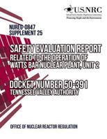 Safety Evaluation Report: Related to the Operation of Watts Bar Nuclear Plant, Unit 2: Supplement 24 1495349381 Book Cover