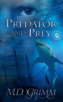 Predator and Prey B0GPNSD4B9 Book Cover