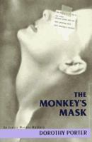 The Monkey's Mask 1875657436 Book Cover