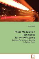 Phase Modulation Techniques for On-Off Keying 3836452286 Book Cover