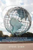 Narrative Approaches to the International Mathematical Problems. 1468568515 Book Cover