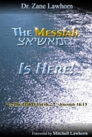 The Messiah Is Here 1300513799 Book Cover