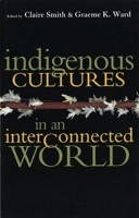 Indigenous Cultures in an Interconnected World 0774808063 Book Cover