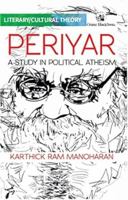 Periyar:: A Study in Political Atheism 9354421679 Book Cover