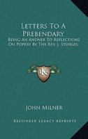 Letters to a Prebendary 0548288585 Book Cover