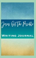 Jesus Of The Possible Writing Journal 1692595350 Book Cover