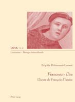 Francesco Ora: L'Heure de François d'Assise 3034326718 Book Cover