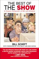 The Best of The Show: A Classic Collection of Wit and Wisdom 044657807X Book Cover