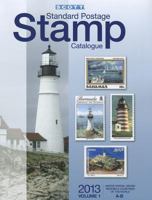 Scott 2013 Standard Postage Stamp Catalogue Volume 1 US and Countries of the World A-B: United States and Affiliated Territories, United Nations 0894874691 Book Cover