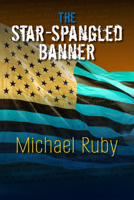 The Star-Spangled Banner 1581771991 Book Cover