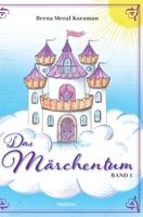 Das Märchentum Band I 3347295005 Book Cover