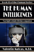The Human Intelligences 1973546124 Book Cover