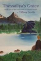 Thessallya's Grace: Book One of the Free Lands of Elataea Series 1366741579 Book Cover