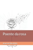 Poente da rosa B0FTWKFNW5 Book Cover