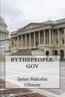 Bythepeople.Gov 1977815812 Book Cover