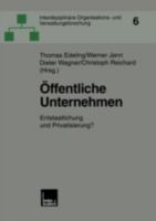 Öffentliche Unternehmen. Entstaatlichung und Privatisierung? 3810028398 Book Cover