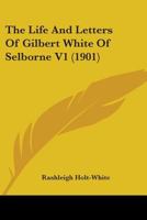 The Life And Letters Of Gilbert White Of Selborne V1 1017103607 Book Cover