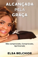 Alcançada Pela Graça B0GSYN8Q4P Book Cover