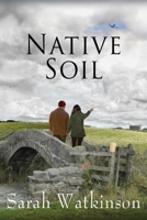 Native Soil B0C8C1YQVC Book Cover