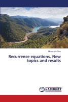 Recurrence equations. New topics and results 3659523291 Book Cover