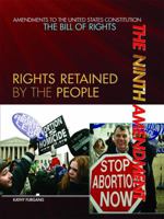 The Ninth Amendment: Rights Retained by the People 144881264X Book Cover