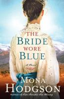 The Bride Wore Blue 0307730301 Book Cover