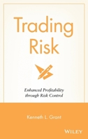 Trading Risk: Enhanced Profitability through Risk Control