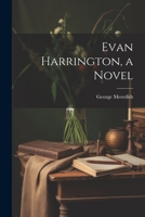 Evan Harrington, a Novel 1021202916 Book Cover