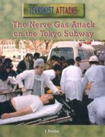 The Nerve Gas Attack on the Tokyo Subway (Terrorist Attacks) 1435889142 Book Cover