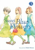 Sweet Blue Flowers, Vol. 3 1421593009 Book Cover