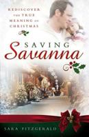 Saving Savanna 1462111009 Book Cover