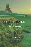 Full Circle: Part II: The Quest B0G51WSVL1 Book Cover