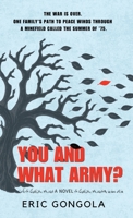 You and What Army? B0F1DQ7F4W Book Cover