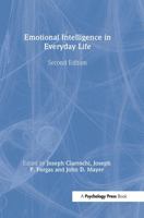 Emotional Intelligence in Everyday Life, 2nd Edition 1841694355 Book Cover