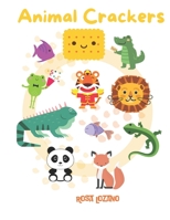 Animal Crackers: Activity Book B08VY771JB Book Cover