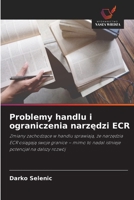 Problemy handlu i ograniczenia narzędzi ECR 6630114833 Book Cover